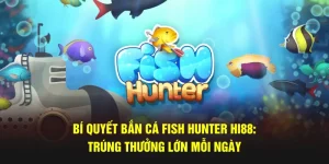 bắn cá Fish Hunter