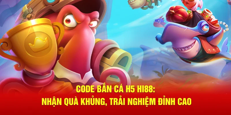 code bắn cá H5