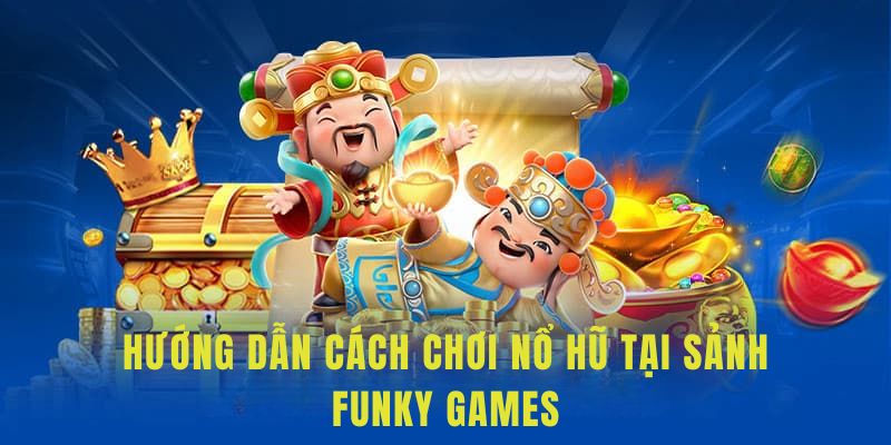 Chi tiết các bước đặt cược slot game tại sảnh